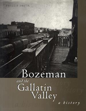 BOZEMAN AND THE GALLATIN VALLEPB