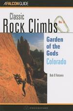 Classic Rock Climbs No. 04 Garden of the Gods, Colorado