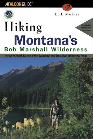 Hiking Montana's Bob Marshall Wilderness