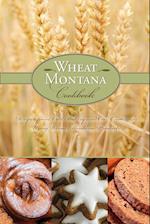 WHEAT MONTANA COOKBOOK