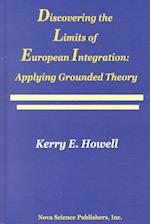 Discovering the Limits of European Integration