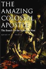 The Amazing Colossal Apostle