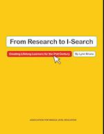 From Research to I-Search:  Creating Lifelong Learners for the 21st Century