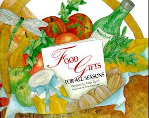 Food Gifts for All Seasons