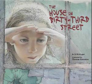 The House on Dirty-Third Street