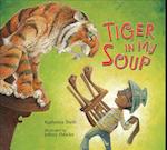 Tiger in My Soup