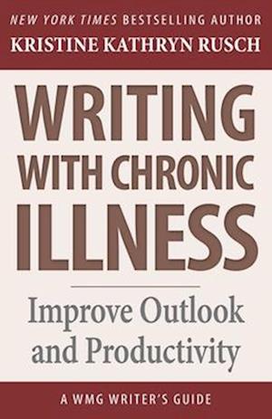 Writing with Chronic Illness