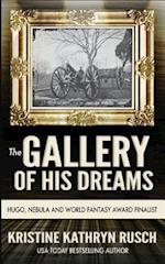 The Gallery of His Dreams