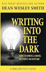 Writing Into the Dark