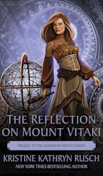 The Reflection on Mount Vitaki