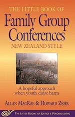 Little Book of Family Group Conferences New Zealand Style