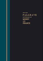 The New Palgrave Dictionary of Money & Finance