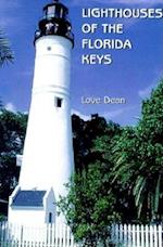 Lighthouses of the Florida Keys