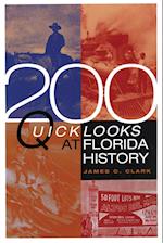 200 Quick Looks at Florida History