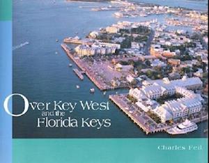 Over Key West and the Florida Keys