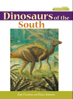 Dinosaurs of the South