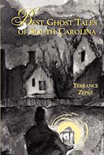 Best Ghost Tales of South Carolina