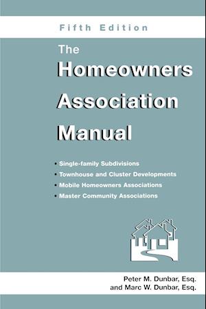 The Homeowners Association Manual