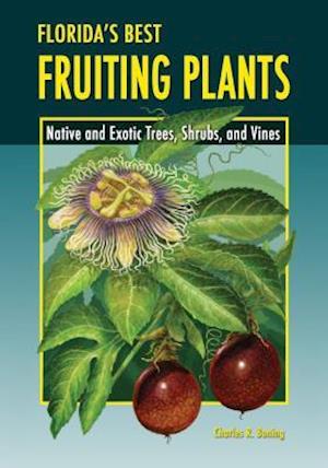 Florida's Best Fruiting Plants