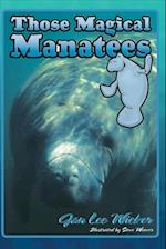 Those Magical Manatees