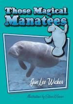 Those Magical Manatees