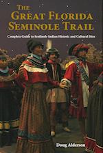 Traveling Florida's Seminole Trail