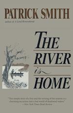 The River Is Home