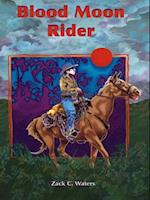 Blood Moon Rider