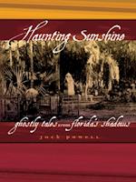 Haunting Sunshine