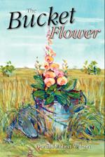 The Bucket Flower