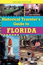 Historical Traveler's Guide to Florida