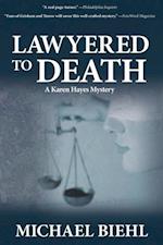 Lawyered to Death