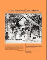 Land Remembered Goes To School
