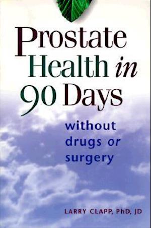 Prostate Health in 90 Days/Trade