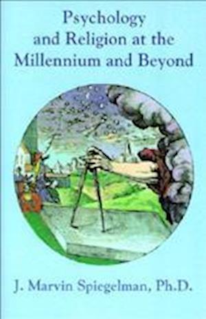 Psychology and Religion at the Millennium and Beyond