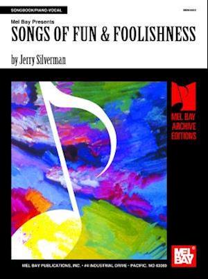 Songs of Fun & Foolishness