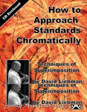 How to Approach Standards Chromatically