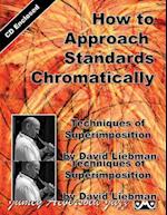 How to Approach Standards Chromatically