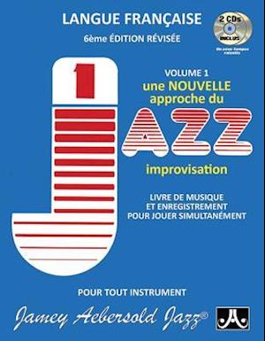 Jamey Aebersold Jazz -- How to Play Jazz and Improvise, Vol 1