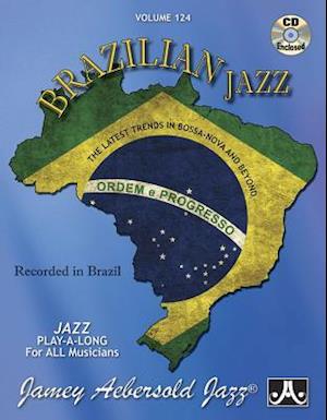 Jamey Aebersold Jazz -- Brazilian Jazz, Vol 124