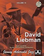 Jamey Aebersold Jazz -- David Liebman, Vol 19