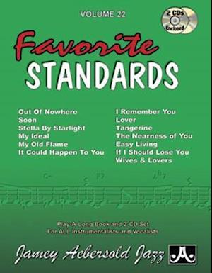 Jamey Aebersold Jazz -- Favorite Standards, Vol 22