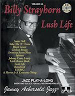 Jamey Aebersold Jazz -- Billy Strayhorn -- Lush Life, Vol 66