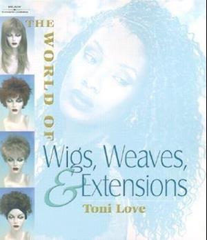 The World of Wigs, Weaves, and Extensions