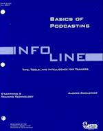 Basics Of Podcasting (Infoline May 2007, Issue 0705)