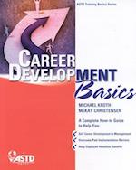 Kroth, M:  Career Development Basics