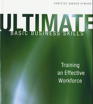 Ultimate Basic Business Skills