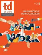 Building Blocks of Workplace Inclusion