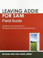 Leaving ADDIE for SAM Field Guide