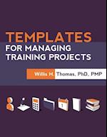 Thomas, W:  Templates for Managing Training Projects